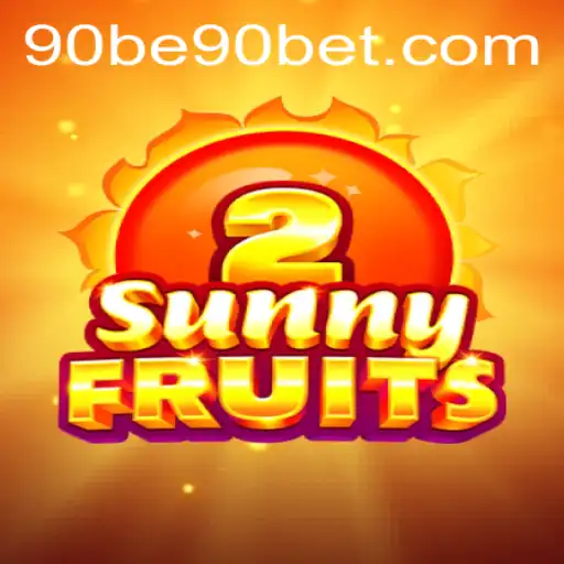 SunnyFruits2: Discover the Thrills of '90 Bet' Gaming